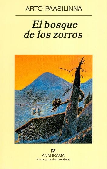 BOSQUE DE LOS ZORROS, EL (PANORAMA DE NARRATIVAS 602) | 9788433970633 | PAASILINNA, ARTO | Llibreria La Gralla | Llibreria online de Granollers