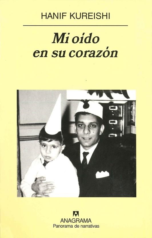 MI OIDO EN SU CORAZON (PANORAMA 613) | 9788433970749 | KUREISHI, HANIF | Llibreria La Gralla | Llibreria online de Granollers