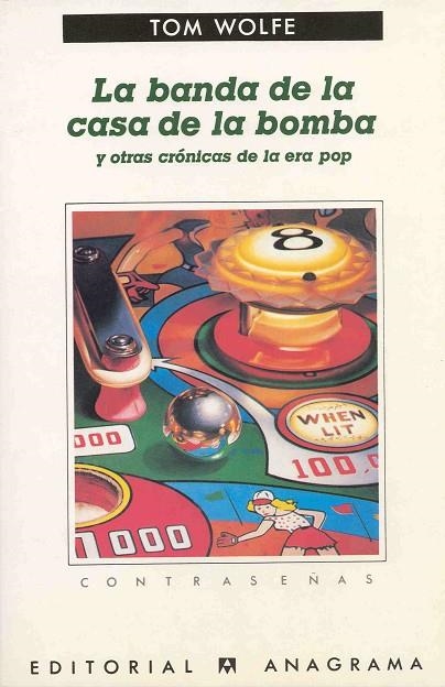 BANDA DE LA CASA DE LA BOMBA, LA | 9788433912527 | WOLFE, TOM | Llibreria La Gralla | Librería online de Granollers