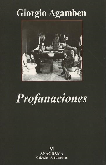 PROFANACIONES (ARGUMENTOS 337) | 9788433962324 | AGAMBEN, GIORGIO | Llibreria La Gralla | Llibreria online de Granollers