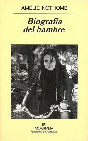 BIOGRAFIA DEL HAMBRE | 9788433970909 | NOTHOMB, AMELIE | Llibreria La Gralla | Llibreria online de Granollers