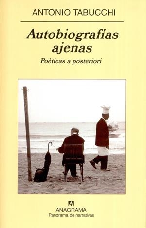 AUTOBIOGRAFIAS AJENAS. POETICAS A POSTERIORI (PN 636) | 9788433970992 | TABUCCHI, ANTONIO | Llibreria La Gralla | Librería online de Granollers