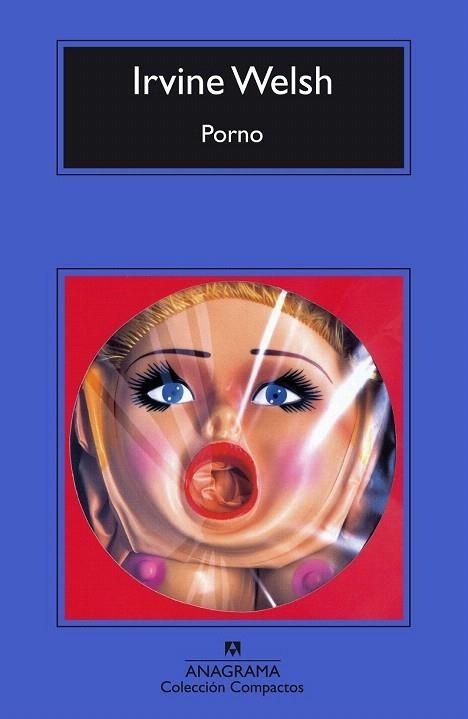 PORNO (COMPACTOS 408) | 9788433972613 | WELSH, IRVINE | Llibreria La Gralla | Librería online de Granollers