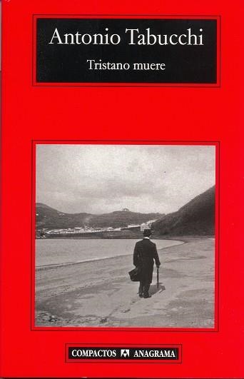 TRISTANO MUERE (COMPACTOS 409) | 9788433972637 | TABUCCHI, ANTONIO | Llibreria La Gralla | Librería online de Granollers