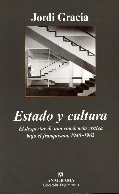 ESTADO Y CULTURA (COL.ARGUMENTOS, 353) | 9788433962485 | GRACIA, JORDI | Llibreria La Gralla | Llibreria online de Granollers