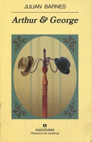 ARTHUR & GEORGE (PANORAMA DE NARRATIVAS, 659) | 9788433971227 | BARNES, JULIAN | Llibreria La Gralla | Librería online de Granollers