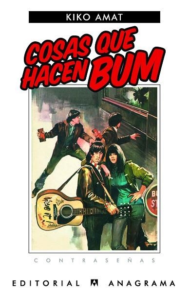 COSAS QUE HACEN BUM (CONTRASEÑAS, 194) | 9788433923943 | AMAT, KIKO | Llibreria La Gralla | Llibreria online de Granollers