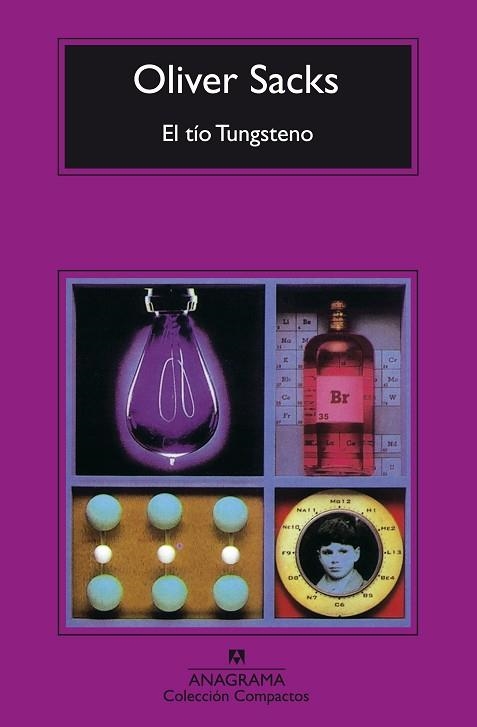 TIO TUNGSTENO, EL (COMPACTOS, 432) | 9788433972866 | SACKS, OLIVER | Llibreria La Gralla | Llibreria online de Granollers