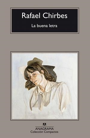 BUENA LETRA, LA (COMPACTOS, 446) | 9788433973023 | CHIRBES, RAFAEL | Llibreria La Gralla | Llibreria online de Granollers