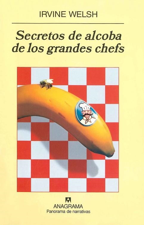 SECRETOS DE ALCOBA DE LOS GRANDES CHEFS (PN, 680) | 9788433974617 | WELSH, IRVINE | Llibreria La Gralla | Librería online de Granollers