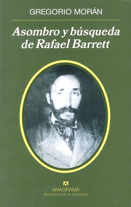 ASOMBRO Y BUSQUEDA DE RAFAEL BARRET (BIBLIOTECA MEMORIA,25) | 9788433907905 | MORAN, GREGORIO | Llibreria La Gralla | Librería online de Granollers