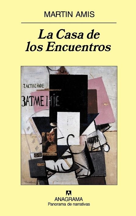 CASA DE LOS ENCUENTROS (PANORAMA DE NARRATIVAS,687) | 9788433974686 | AMIS, MARTIN ( | Llibreria La Gralla | Llibreria online de Granollers