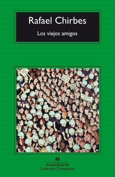 VIEJOS AMIGOS, LOS (COMPACTOS,456) | 9788433973115 | CHIRBES, RAFAEL | Llibreria La Gralla | Llibreria online de Granollers