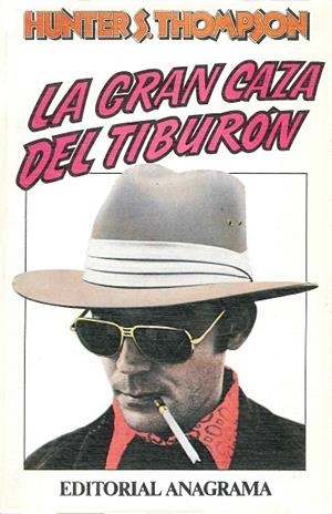 GRAN CAZA DEL TIBURON, LA | 9788433912343 | THOMPSON, HUNTER | Llibreria La Gralla | Librería online de Granollers