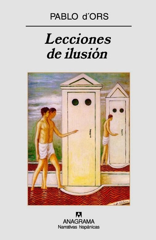 LECCIONES DE ILUSION (NARRATIVAS HISPANICAS,435) | 9788433971739 | D'ORS, PABLO | Llibreria La Gralla | Llibreria online de Granollers