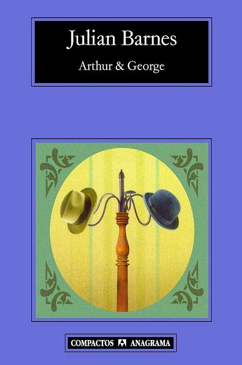 ARTHUR & GEORGE (COMPACTOS,468) | 9788433973245 | BARNES, JULIAN | Llibreria La Gralla | Llibreria online de Granollers