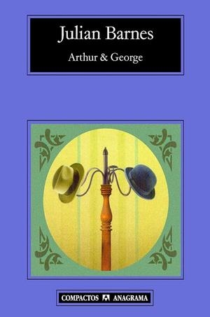 ARTHUR & GEORGE (COMPACTOS,468) | 9788433973245 | BARNES, JULIAN | Llibreria La Gralla | Llibreria online de Granollers