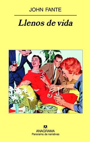 LLENOS DE VIDA (PANORAMA DE NARRATIVAS,703) | 9788433974846 | FANTE, JOHN | Llibreria La Gralla | Llibreria online de Granollers