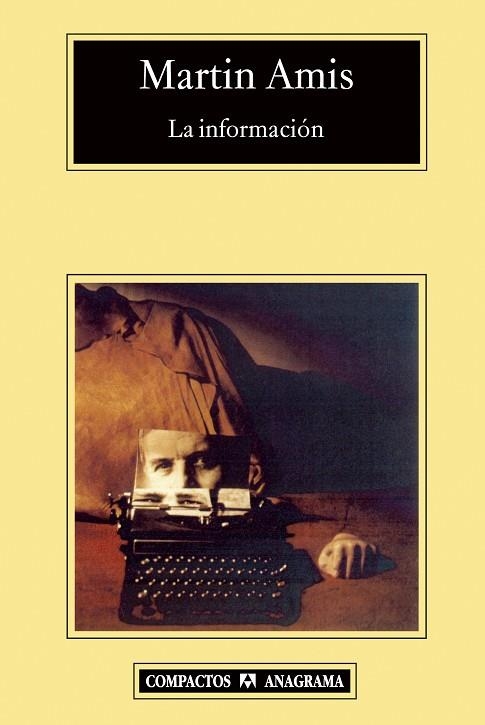 INFORMACION, LA (COMPACTOS 477) | 9788433973337 | AMIS, MARTIN | Llibreria La Gralla | Llibreria online de Granollers