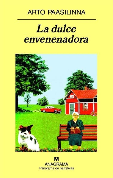 DULCE ENVENENADORA (PANORAMA DE NARRATIVAS,714) | 9788433974969 | PAASILINNA, ARTO | Llibreria La Gralla | Llibreria online de Granollers
