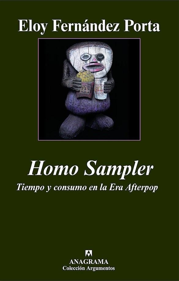 HOMO SAMPLER (ARGUMENTOS,385) | 9788433962805 | FERNANDEZ PORTA, ELOY | Llibreria La Gralla | Llibreria online de Granollers