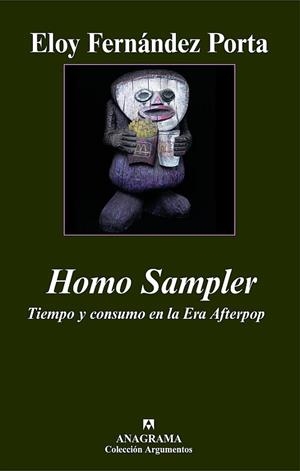 HOMO SAMPLER (ARGUMENTOS,385) | 9788433962805 | FERNANDEZ PORTA, ELOY | Llibreria La Gralla | Librería online de Granollers