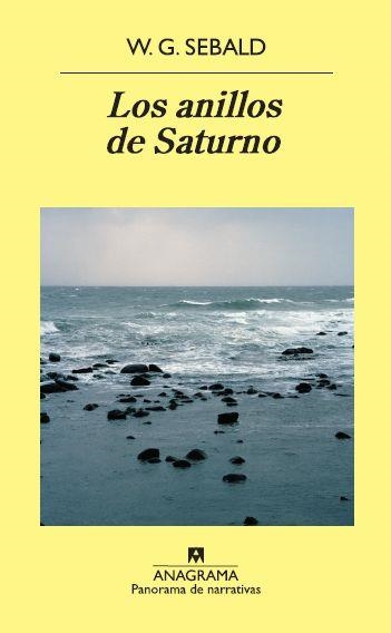 ANILLOS DE SATURNO, LOS (PN, 711) | 9788433974921 | SEBALD, W. G. | Llibreria La Gralla | Llibreria online de Granollers