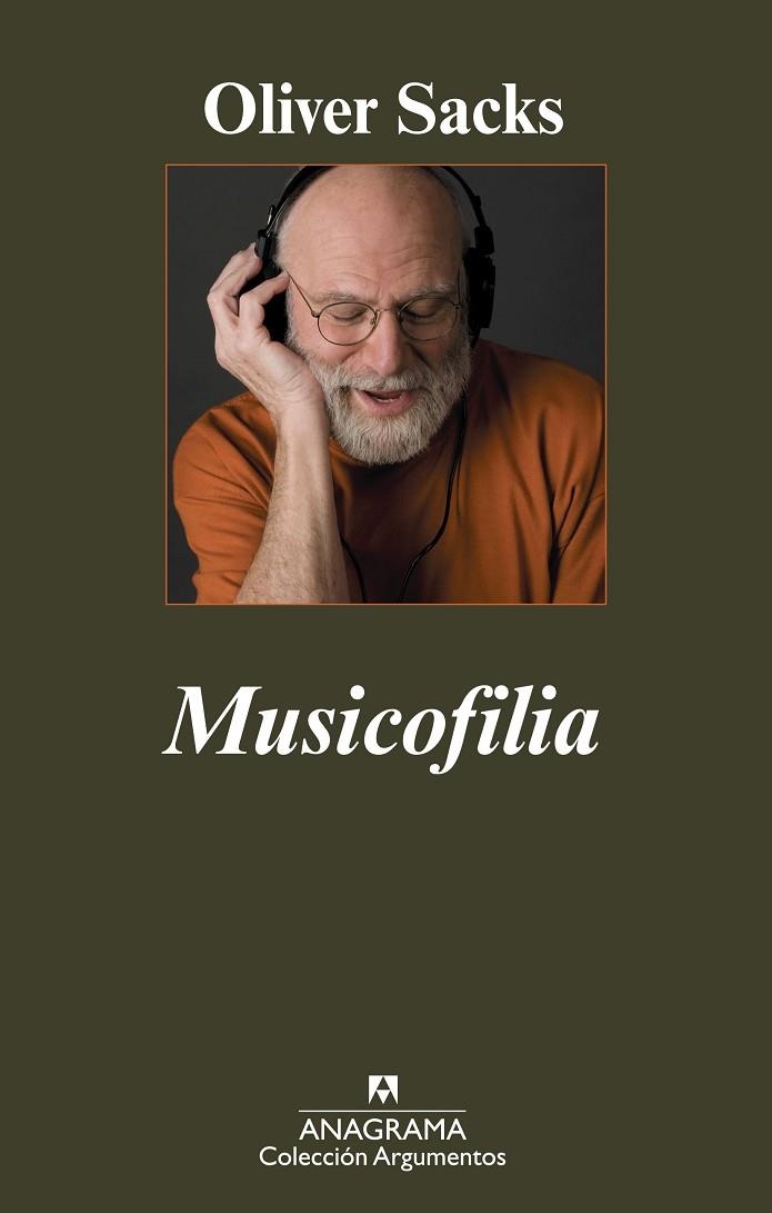 MUSICOFILIA. RELATOS DE LA MUSICA Y EL CEREBRO | 9788433962898 | SACKS, OLIVER | Llibreria La Gralla | Librería online de Granollers