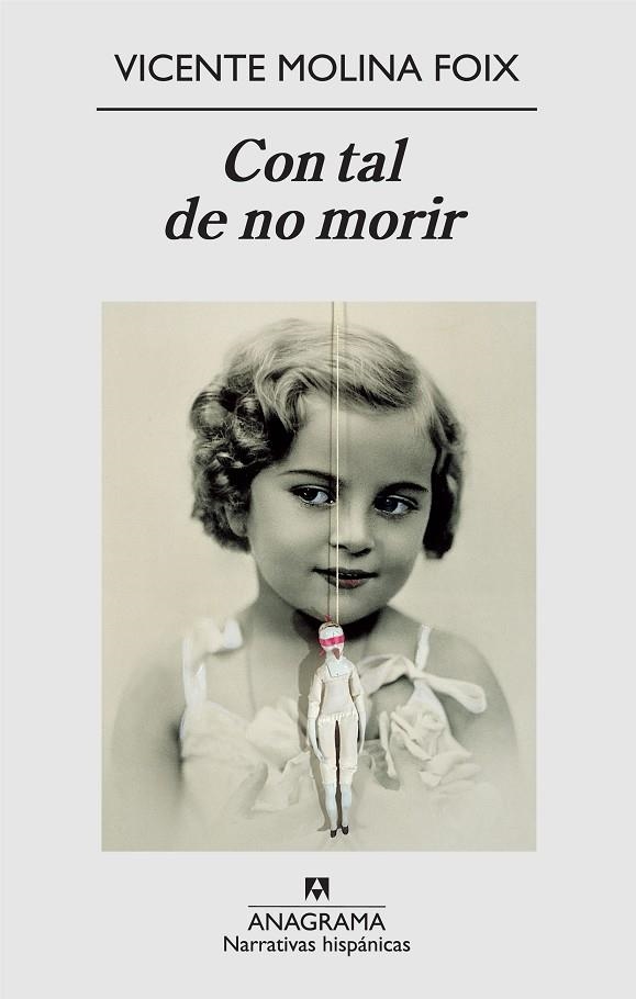 CON TAL DE NO MORIR | 9788433971890 | MOLINA FOIX, VICENTE | Llibreria La Gralla | Llibreria online de Granollers
