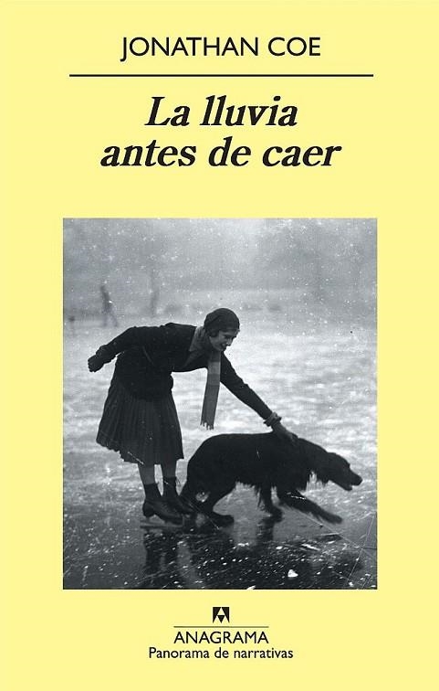 LLUVIA ANTES DE CAER (PANORAMA DE NARRATIVAS,729) | 9788433975102 | COE, JONATHAN | Llibreria La Gralla | Librería online de Granollers