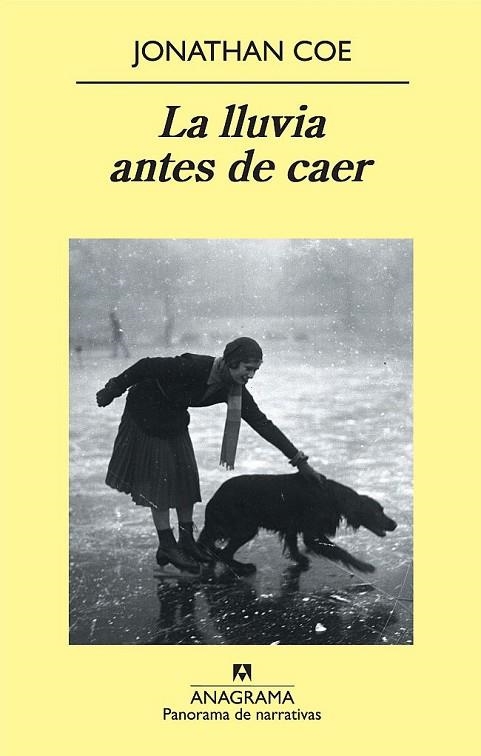 LLUVIA ANTES DE CAER (PANORAMA DE NARRATIVAS,729) | 9788433975102 | COE, JONATHAN | Llibreria La Gralla | Llibreria online de Granollers