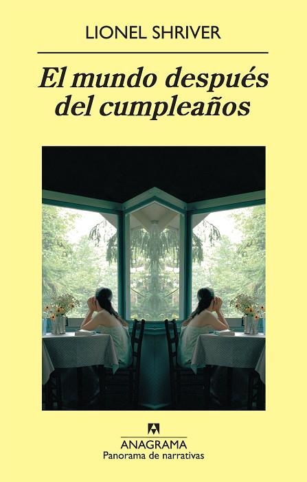 MUNDO DESPUÉS DEL CUMPLEAÑOS, EL | 9788433975119 | SHRIVER, LIONEL | Llibreria La Gralla | Librería online de Granollers