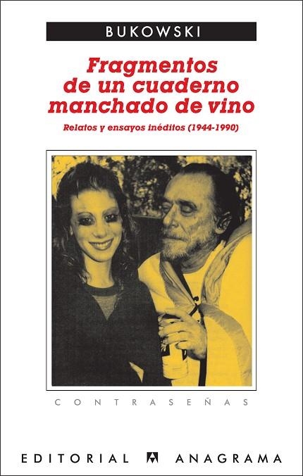 FRAGMENTOS DE UN CUADERNO MANCHADO DE VINO (CONTRASEÑAS) | 9788433923974 | BUKOWSKI, CHARLES | Llibreria La Gralla | Llibreria online de Granollers