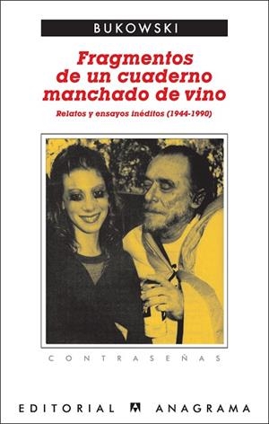 FRAGMENTOS DE UN CUADERNO MANCHADO DE VINO (CONTRASEÑAS) | 9788433923974 | BUKOWSKI, CHARLES | Llibreria La Gralla | Librería online de Granollers