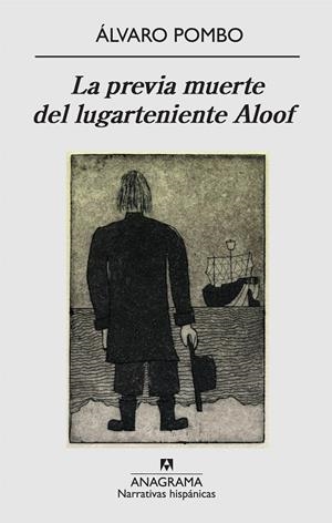 PREVIA MUERTE DEL LUGARTENIENTE ALOOF, LA (NH 461) | 9788433972026 | POMBO, ÁLVARO | Llibreria La Gralla | Librería online de Granollers