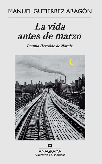 VIDA ANTES DE MARZO, LA | 9788433972002 | GUTIÉRREZ ARAGÓN, MANUEL | Llibreria La Gralla | Librería online de Granollers