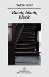 BLACK BLACK BLACK | 9788433972071 | SANZ, MARTA | Llibreria La Gralla | Librería online de Granollers