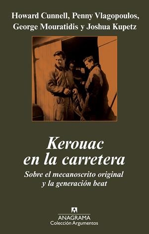 KEROUAC EN LA CARRETERA   (31/3/2010) | 9788433963079 | CUNMELL / VLAGOPOUOLOS / MOURATIDIS / KUPETZ | Llibreria La Gralla | Librería online de Granollers