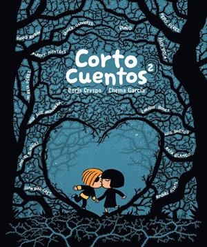 CORTO CUENTOS 2 | 9788415163565 | CRESPO, BORJA; GARCÍA, CHEMA | Llibreria La Gralla | Llibreria online de Granollers