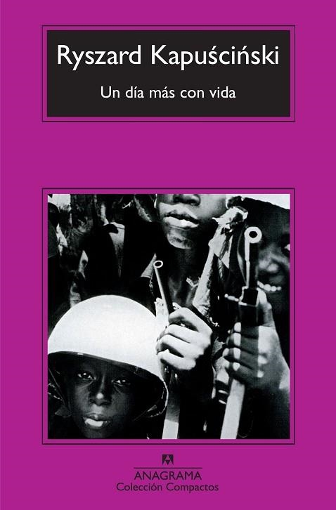 DIA MAS CON VIDA, UN (COMPACTOS) | 9788433973856 | KAPUSCINSKI, RYSZARD  | Llibreria La Gralla | Llibreria online de Granollers