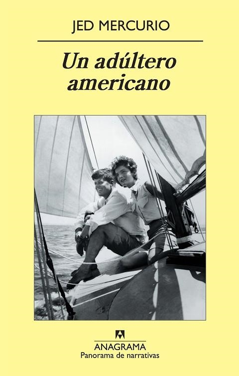 ADÚLTERO AMERICANO, UN (PANORAMA DE NARRATIVAS,761) | 9788433975423 | MERCURIO,JED | Llibreria La Gralla | Llibreria online de Granollers