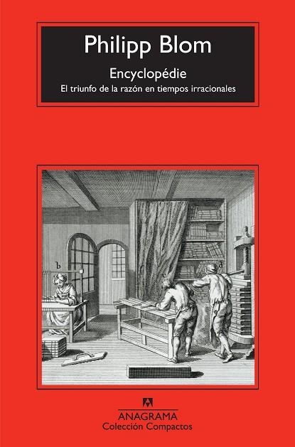 ENCYCLOPÉDIE (COMPACTOS ANAGRAMA, 536) | 9788433973931 | BLOM, PHILIPP | Llibreria La Gralla | Llibreria online de Granollers