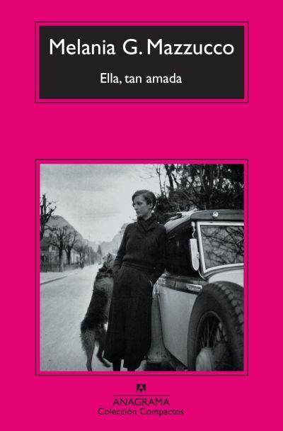ELLA TAN AMADA (COMPACTOS) | 9788433974013 | MAZZUCCO, MELANIA G. | Llibreria La Gralla | Librería online de Granollers