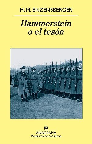 HAMMERSTEIN O EL TESON (PANORAMA DE NARRATIVAS) | 9788433975621 | ENZENSBERGER, H. M. | Llibreria La Gralla | Librería online de Granollers