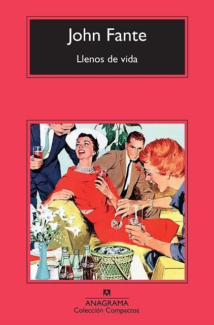 LLENOS DE VIDA ( COMPACTOS ANAGRAMA) | 9788433976574 | FANTE, JOHN | Llibreria La Gralla | Librería online de Granollers