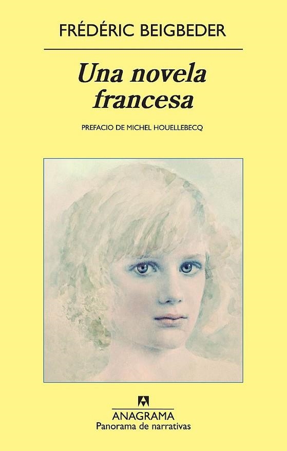 NOVELA FRANCESA, UNA (PANORAMA DE NARRATIVAS,784) | 9788433975690 | BEIGBEDER, FRÉDÉRIC | Llibreria La Gralla | Librería online de Granollers