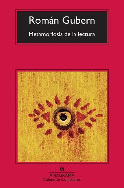 METAMORFOSIS DE LA LECTURA (COMPACTOS 564) | 9788433976666 | GUBERN, ROMÁN | Llibreria La Gralla | Librería online de Granollers