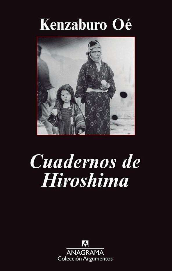 CUADERNOS DE HIROSHIMA (ARGUMENTOS,432) | 9788433963291 | OÉ, KENZABURO | Llibreria La Gralla | Llibreria online de Granollers