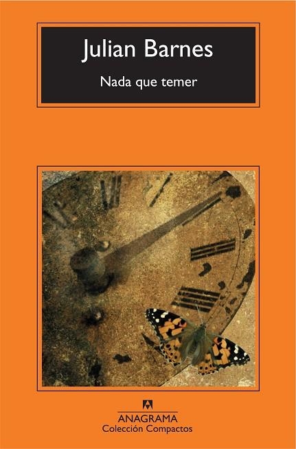 NADA QUE TEMER (COMPACTOS 568) | 9788433976703 | BARNES, JULIAN | Llibreria La Gralla | Llibreria online de Granollers