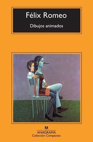DIBUJOS ANIMADOS (COMPACTOS ANAGRAMA) | 9788433976833 | ROMEO, FÉLIX | Llibreria La Gralla | Librería online de Granollers